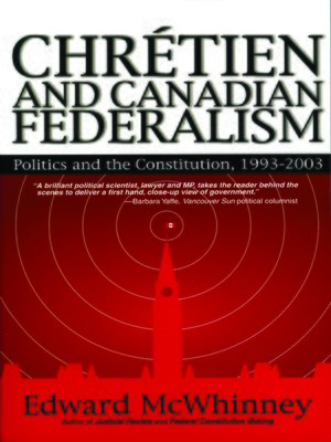 cover image of Chretien and Canadian Federalism